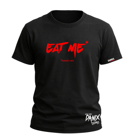 Tshirt EAT ME [DANIX CENSORED]